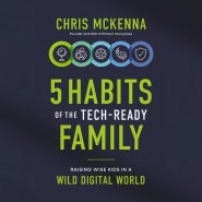 5 Habits of the Tech-Ready Family