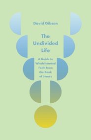 The Undivided Life