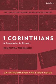 1 Corinthians: A Community In Dissent