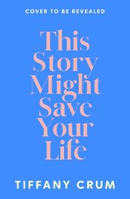 This Story Might Save Your Life