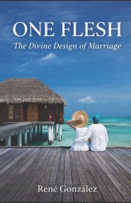 ONE FLESH: The Divine Design of Marriage