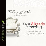 *You're Already Amazing