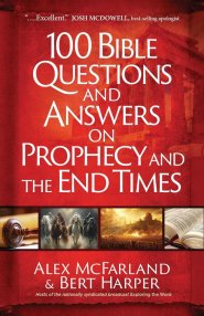 100 Bible Questions and Answers on Prophecy