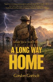 A Long Way Home: A Memoir