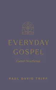 Everyday Gospel Easter Devotional