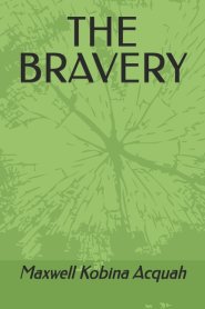 THE BRAVERY