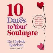 10 Dates to Your Soulmate