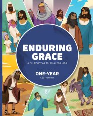 Enduring Grace: A Church Year Journal For Kids, One-Year