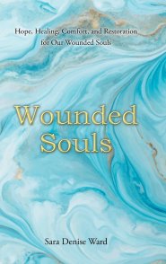 Wounded Souls