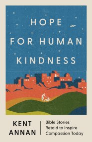 Hope for Human Kindness 
