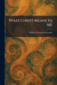 What Christ Means to Me