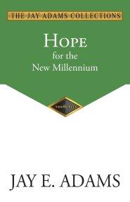 Hope for the New Millennium