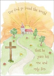 For God So Loved The World