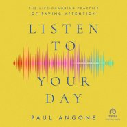 Listen to Your Day