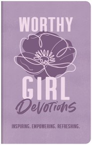 Worthy Girl Devotions