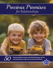 Precious Promises for Relationships: A Scripture Song Devotional