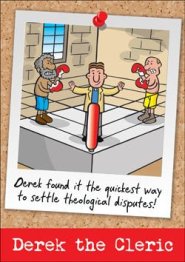 Derek The Cleric - Theological Disputes