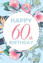 Happy 60th Birthday -Std Card Gloss (6 Pack)