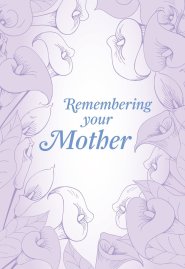Remembering Your Mother - Lillies Std Card Gloss (6 Pack)