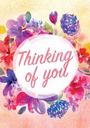 Thinking Of You - Flowers Std Card Textured (6 Pack)