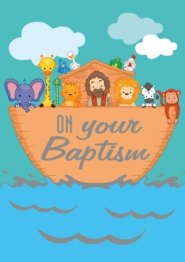 On Your Baptism - Noah - Foil Gloss Std