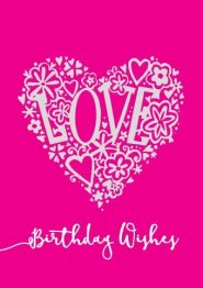 Birthday Wishes - Love Foil Gloss Std