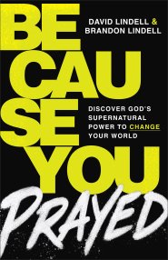 Because You Prayed