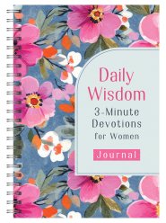Daily Wisdom: 3-Minute Devotions for Women Journal