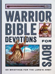 Warrior Bible Devotions for Boys
