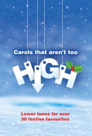 Carols That Aren't Too High