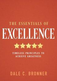 The Essentials of Excellence