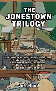The Jonestown Trilogy