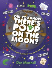 Did You Know There\'s Poop On The Moon?