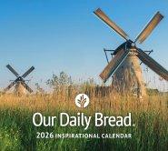 Our Daily Bread 2026 Inspirational Wall Calendar