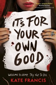 It\'s For Your Own Good