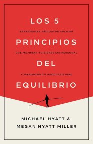 Los 5 Principios Del Equilibrio (5 Principles of Balance)