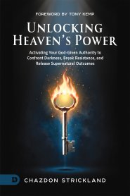 Unlocking Heaven’s Power