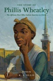 The Story of Phillis Wheatley