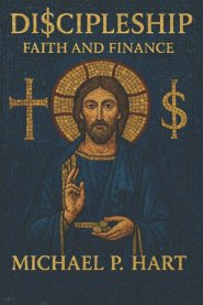 Di$scipleship: Faith and Finance
