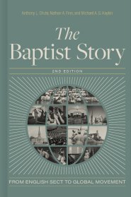 The Baptist Story 2nd Edition