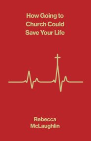 How Going to Church Could Save Your Life (10-pack)