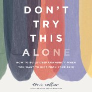 Don't Try This Alone