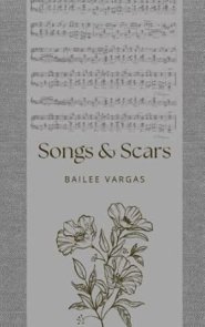 Songs and Scars