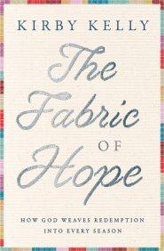 The Fabric of Hope