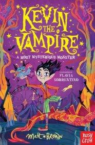 Kevin The Vampire: A Most Mysterious Monster