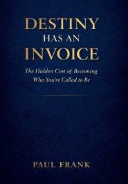 Destiny Has an Invoice