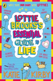 Lottie Brooks's Essential Guide To Life