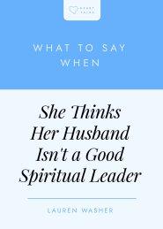 What to Say When She Thinks Her Husband