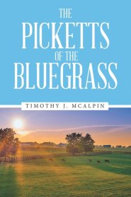 The Picketts of the Bluegrass