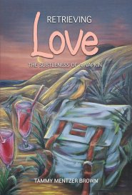 Retrieving Love: The Subtleness of a Napkin